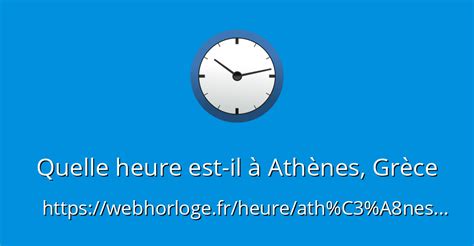 Décalage horaire Athènes, heure Athènes .